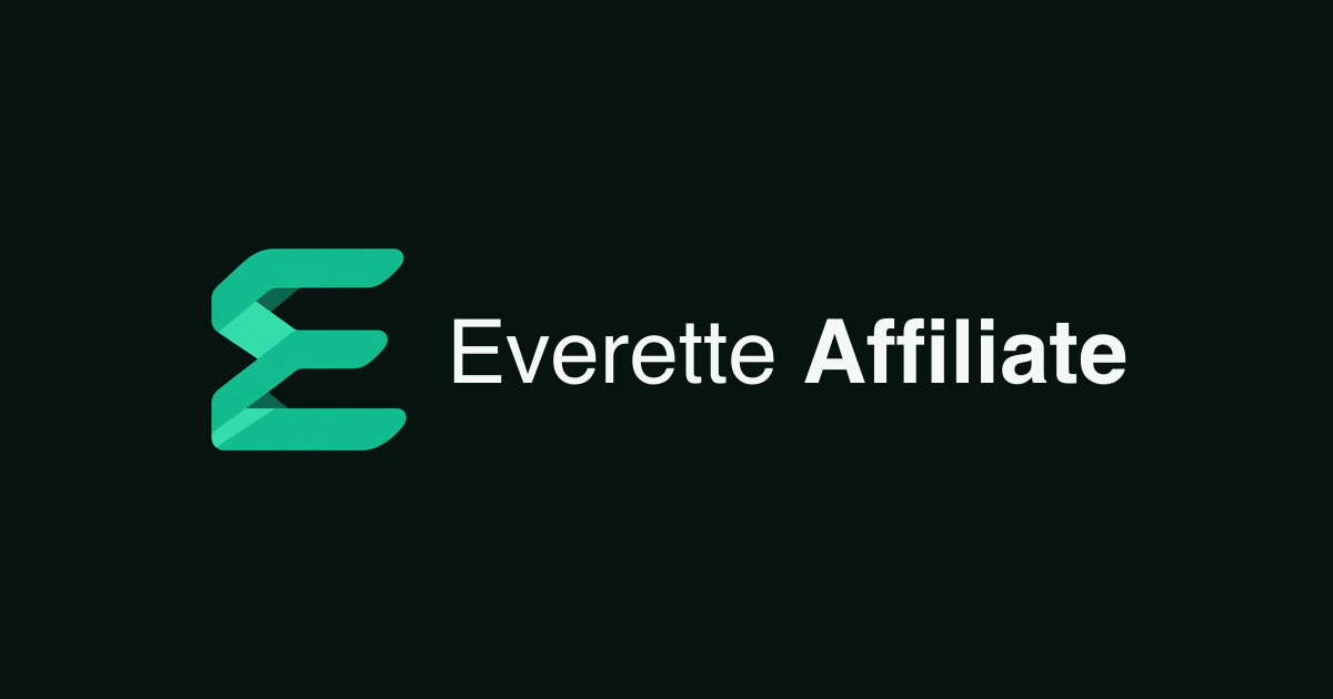 Everette Affiliate